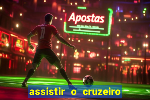 assistir o cruzeiro das loucas